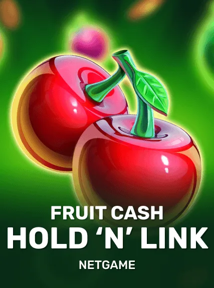 Fruit Cash Hold n' Link