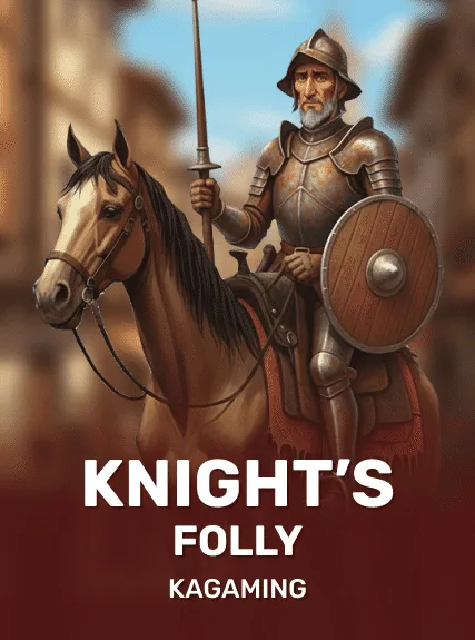 Knight’s Folly